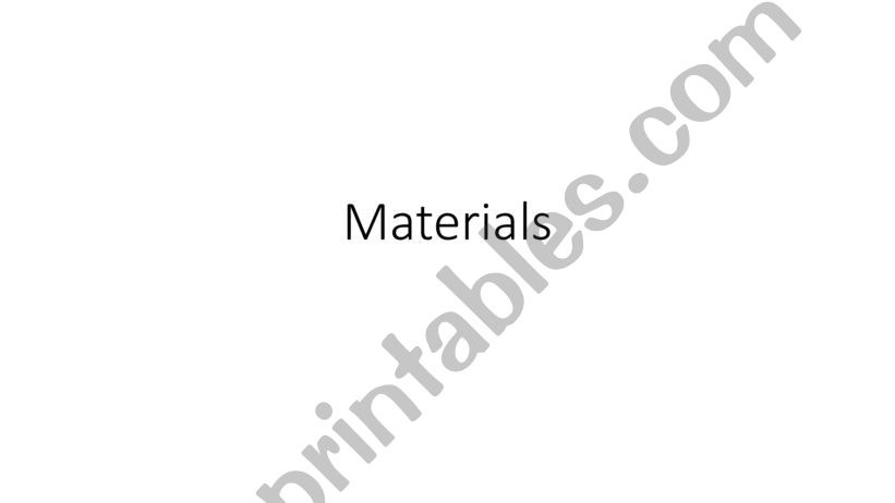 Materials powerpoint