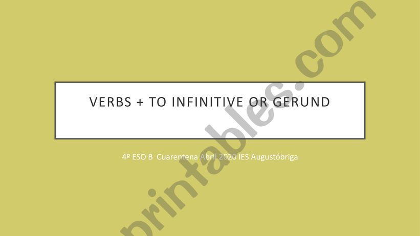 Verbs followed by infinitive or gerund.