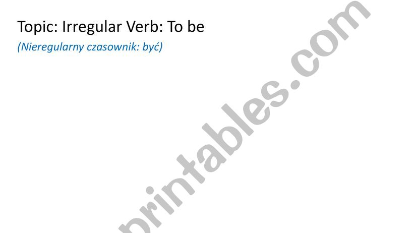 Irregular Verb To be powerpoint