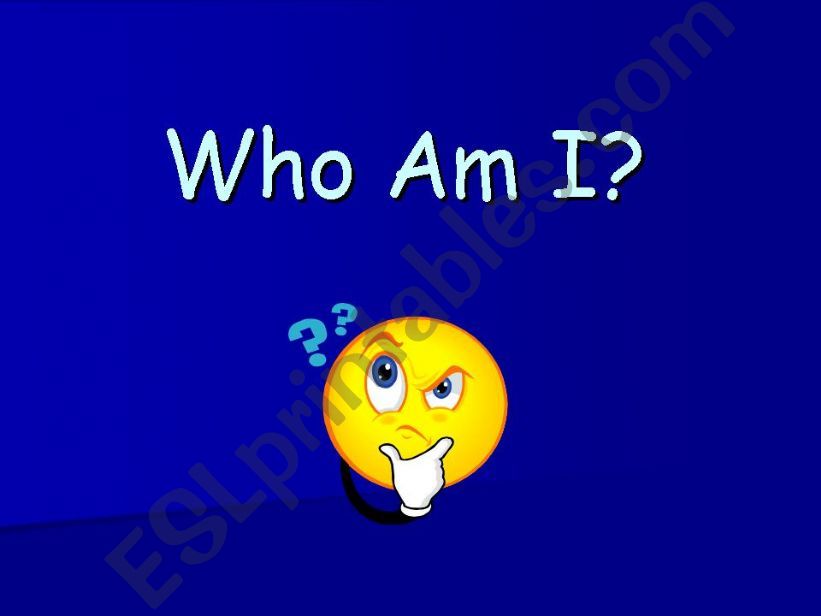 Who Am I? powerpoint