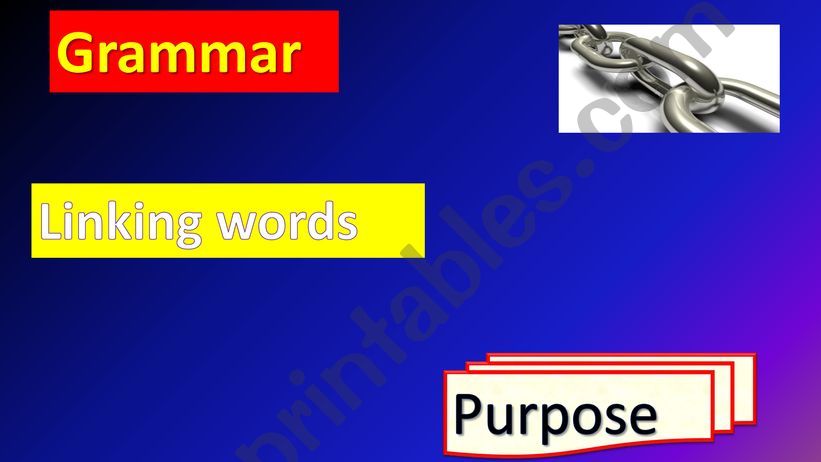 Purpose linking words powerpoint