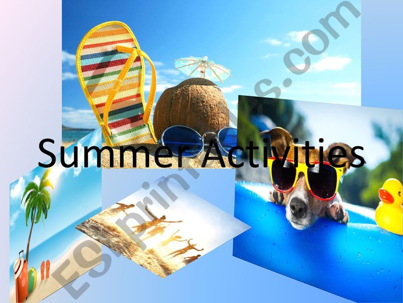 Summer activities powerpoint