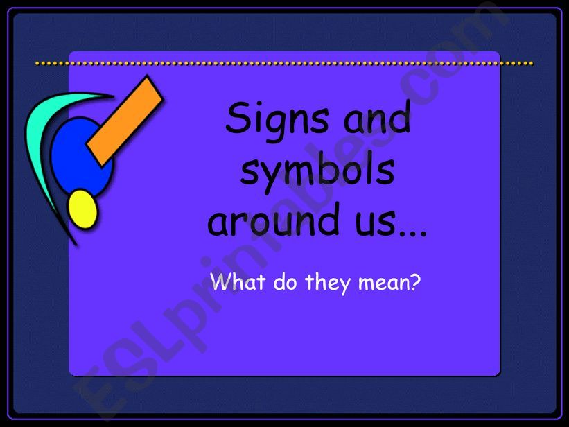 Signs and Symbols around us powerpoint