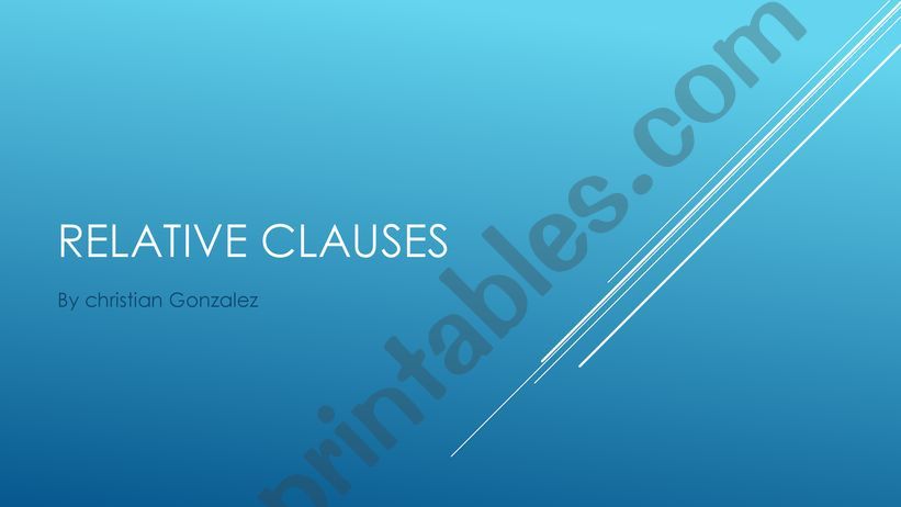 Defining Relative clauses and non defining relative clauses