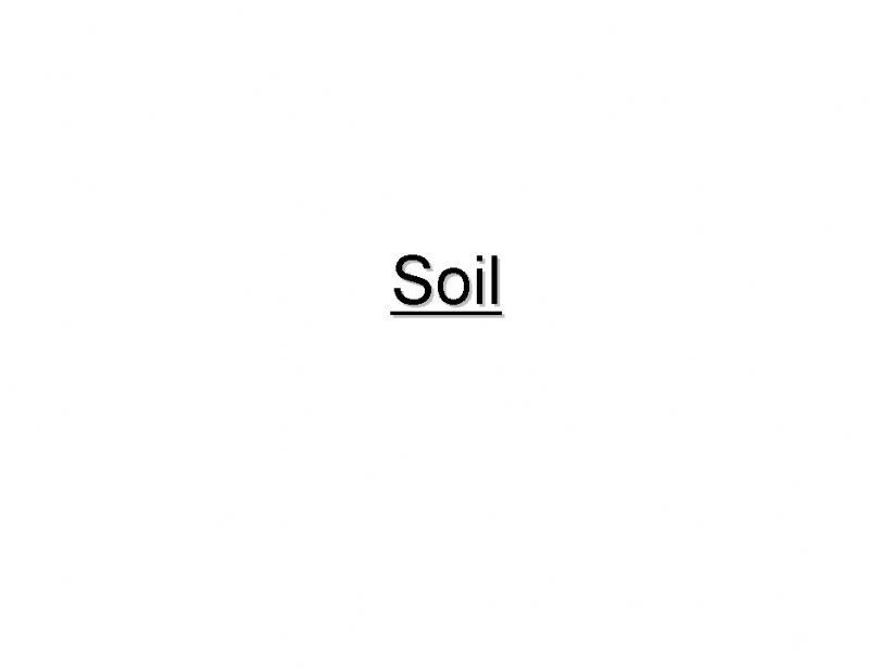 Soil powerpoint