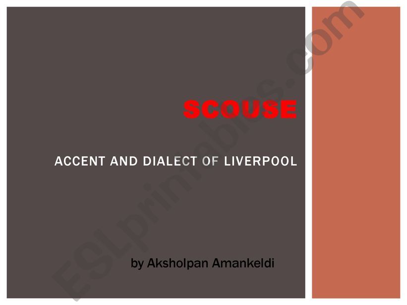 Scouse accent powerpoint