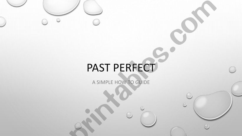 Past perfect + past perfetc continuous ppt