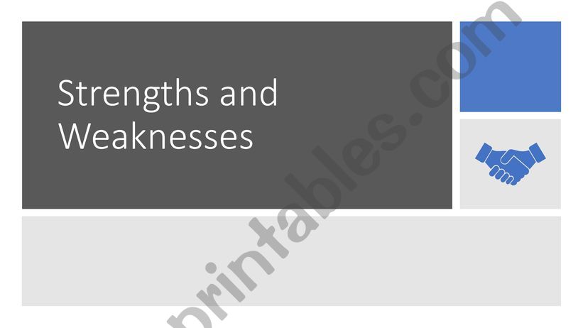 Strengths and Weaknesses powerpoint