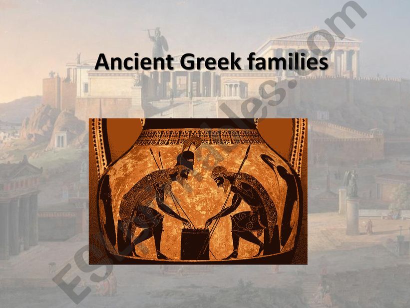 Ancient Greek Families powerpoint