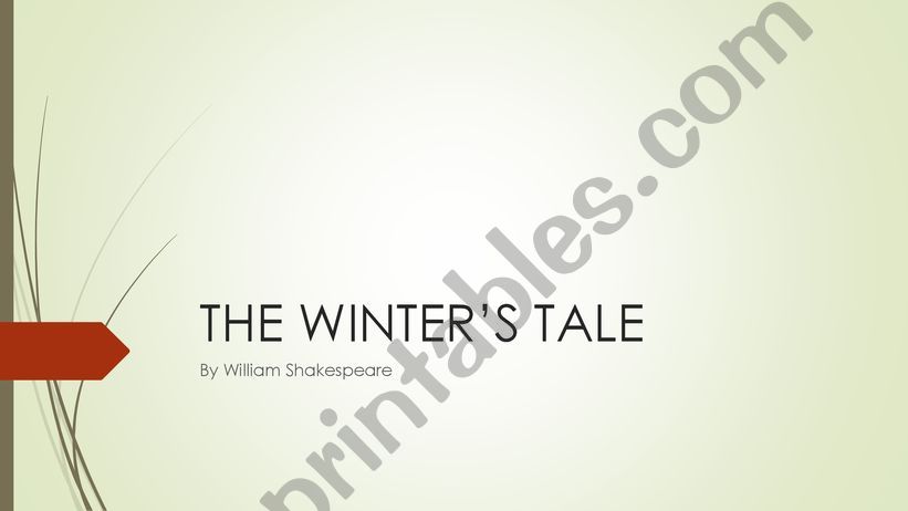 The Winters tale Analysis powerpoint