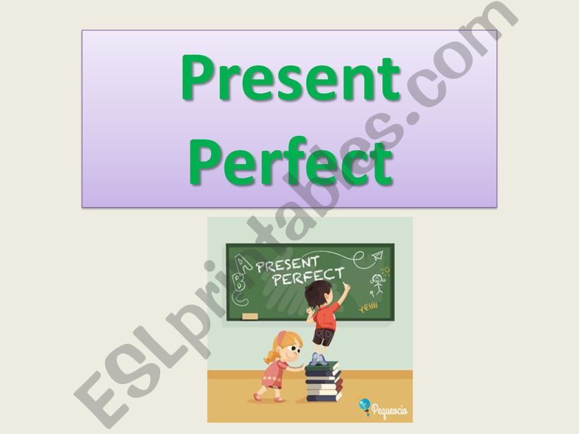 PRESENT PERFECT powerpoint