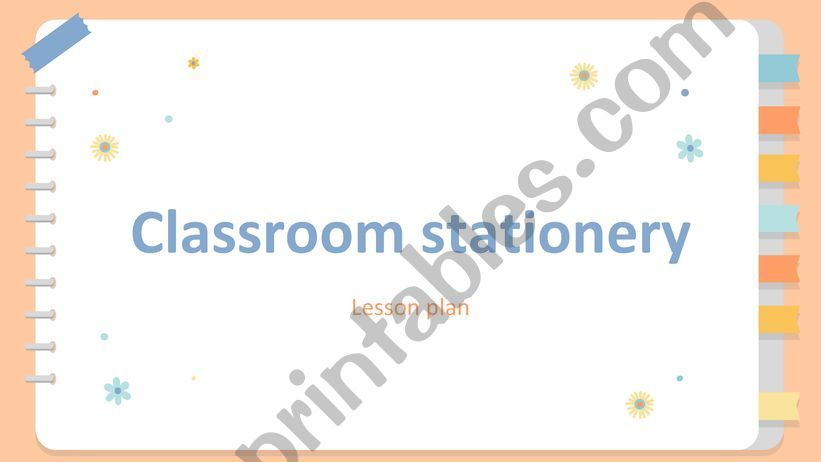 Classroom stationery powerpoint