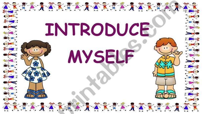 Introduce yourself for kids powerpoint