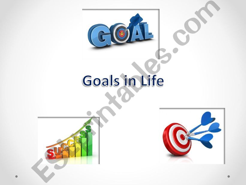 Goals in Life powerpoint