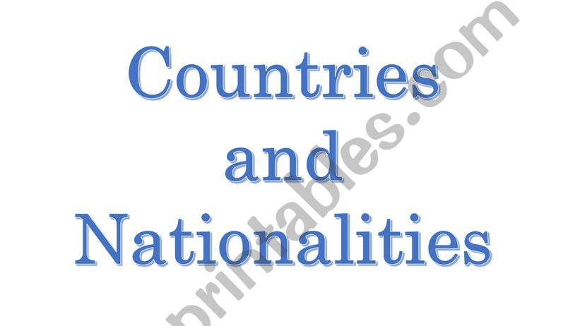 Countries and Nationalities powerpoint