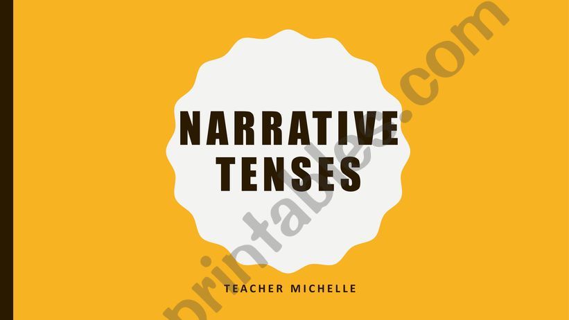 NARRATIVE TENSES powerpoint