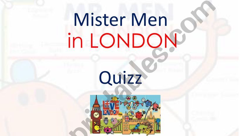 Mister Men in London Quizz powerpoint