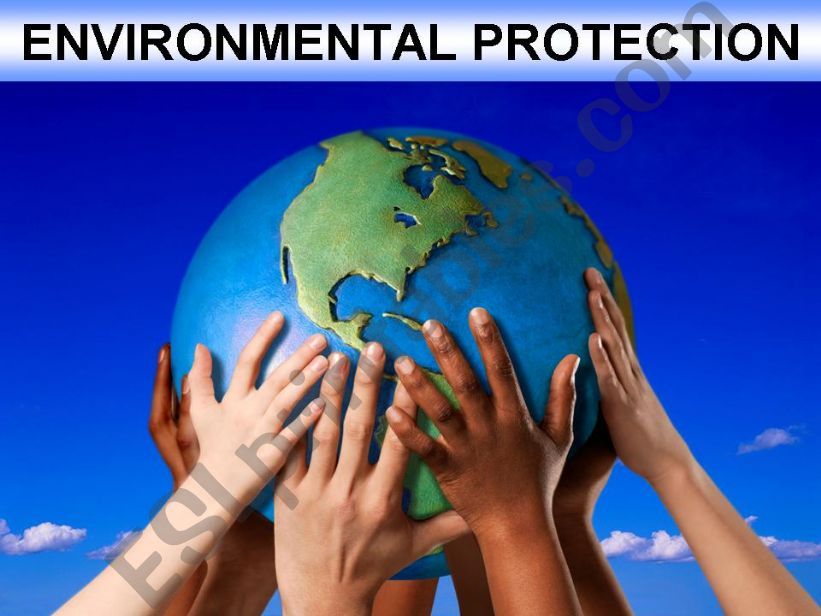 environmental protection PART 1