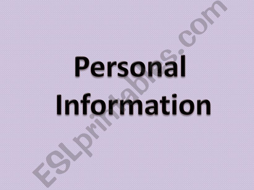 Personal Information powerpoint