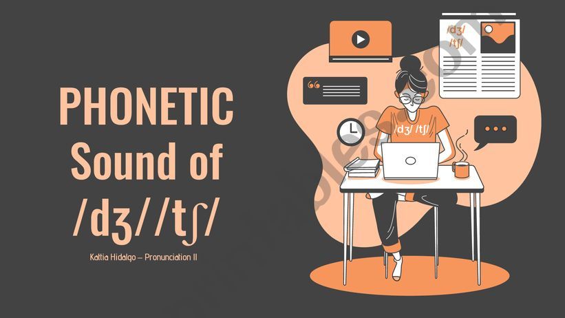 PHONETIC Sound of /dʒ//tʃ/