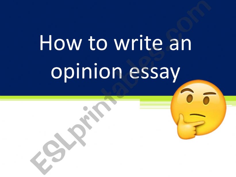 Opinion Essay powerpoint