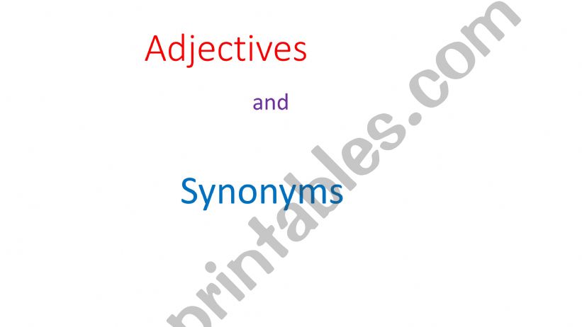 adjectives and their synonyms powerpoint