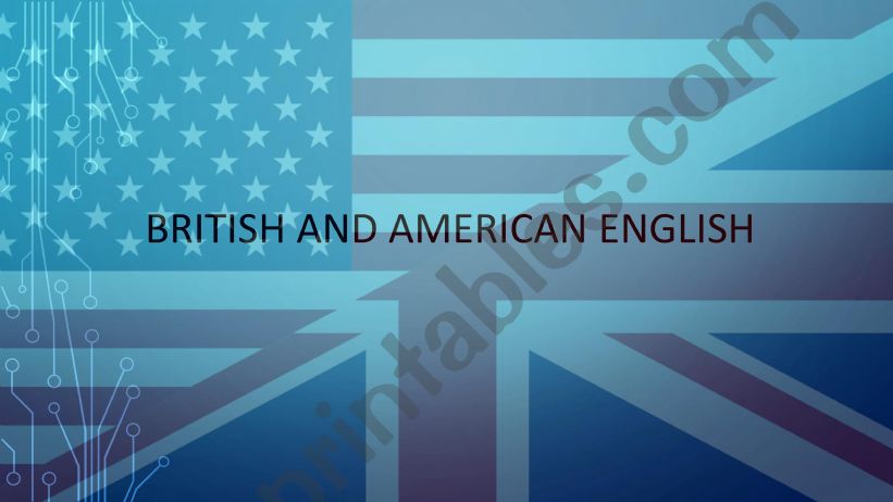 British & American English powerpoint