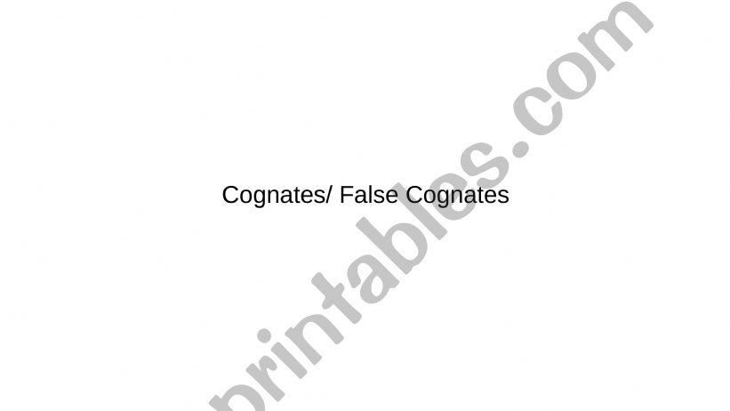 cognates/ false cognates English-Spanish