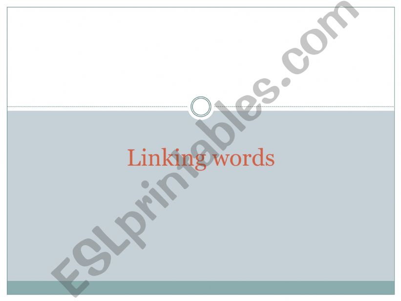 Linking words powerpoint