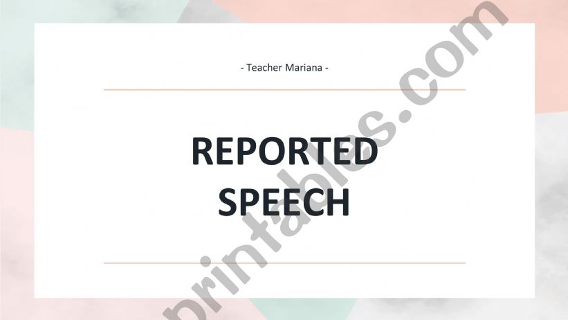 Reported  speech PPT powerpoint