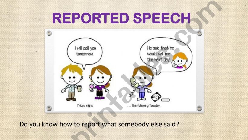 ESL - English PowerPoints: REPORTED SPEECH