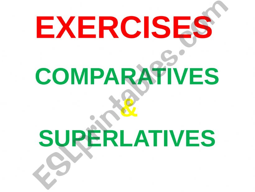 comparatives-superlatives powerpoint