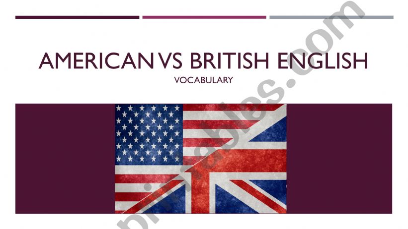 American vs British English - vocabulary 1