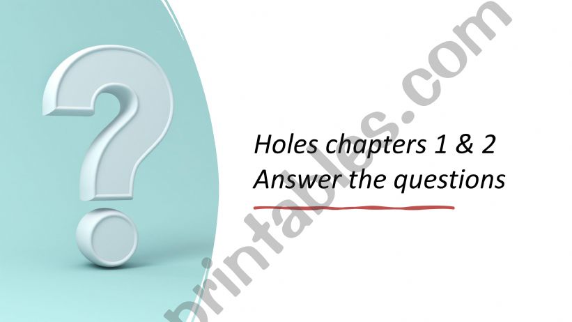 STORY HOLES CHAPTERS 1 & 2 powerpoint