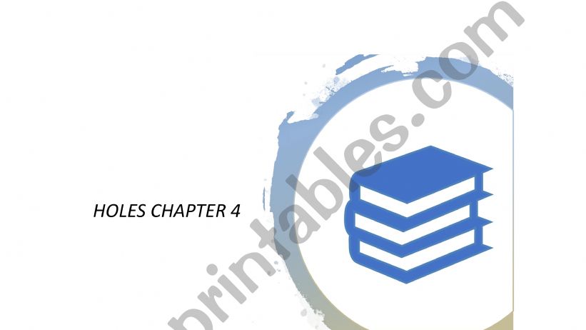 STORY HOLES CHAPTER 4 powerpoint