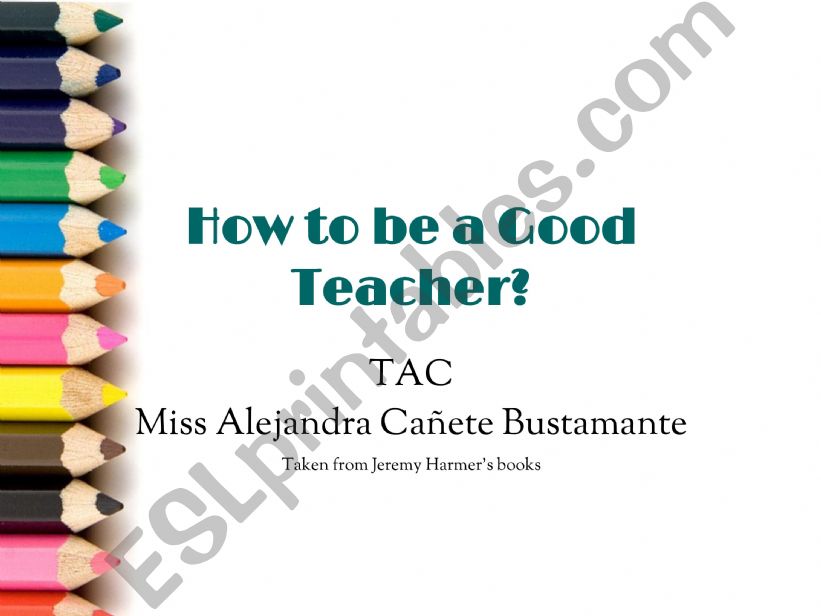 How to be a good Teacher? powerpoint