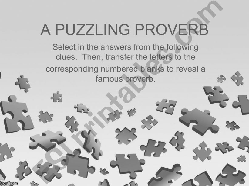 A PUZZLING PROVERB powerpoint