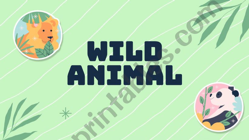 WILD ANIMAL powerpoint