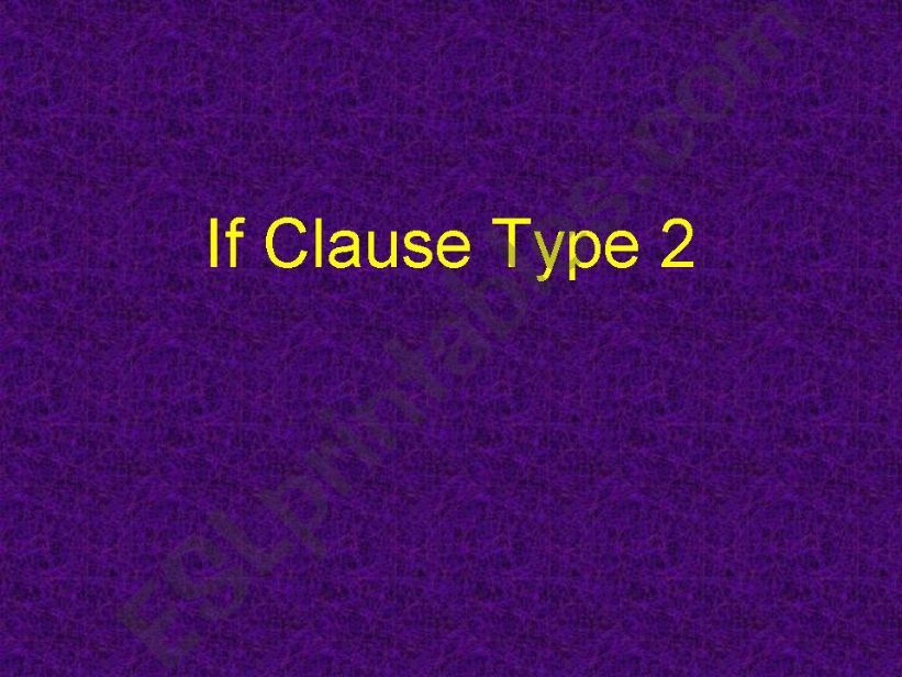 if clause type 2 powerpoint