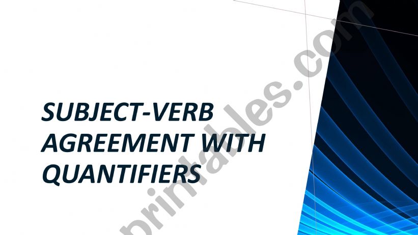 Subject Verb Agreement with Quantifiers