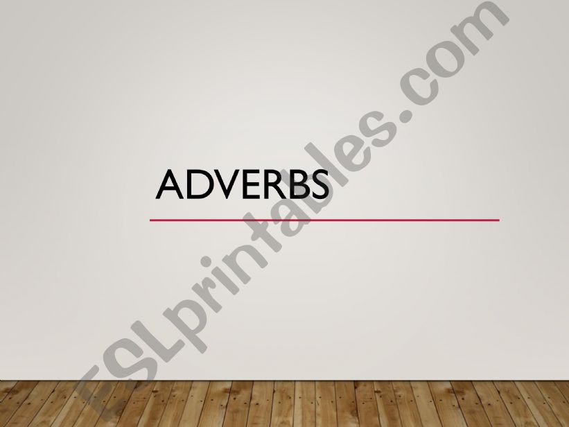 Adverbs powerpoint