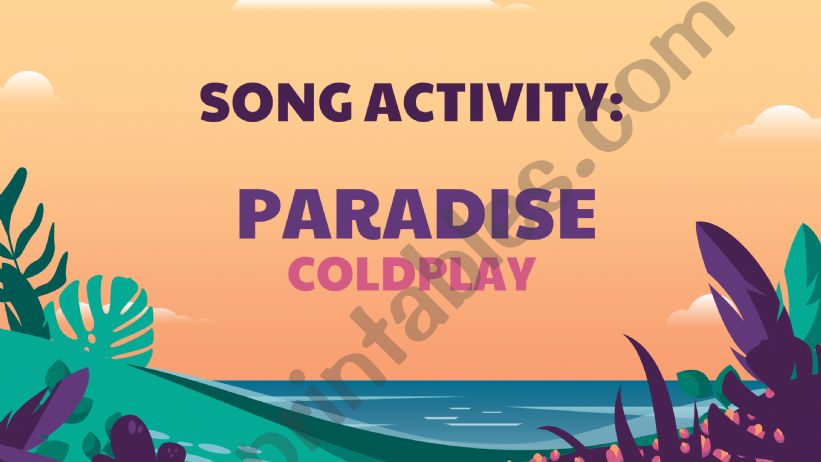 Paradise - Cold Play powerpoint
