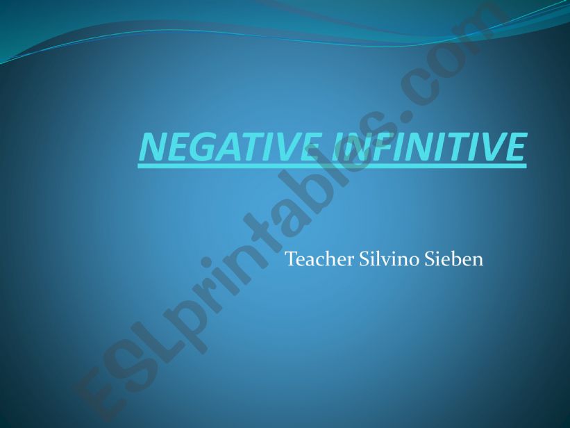 Negative Infinitve powerpoint