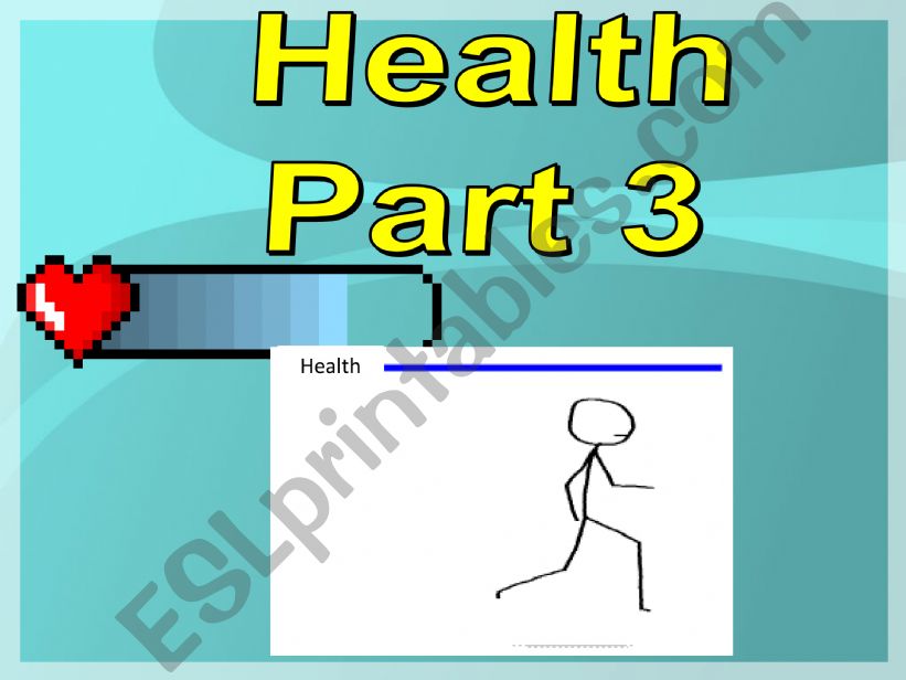 Health and Sickness Part 3 powerpoint