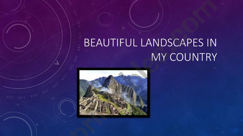 BEAUTIFUL LANDSCAPES IN PERU powerpoint