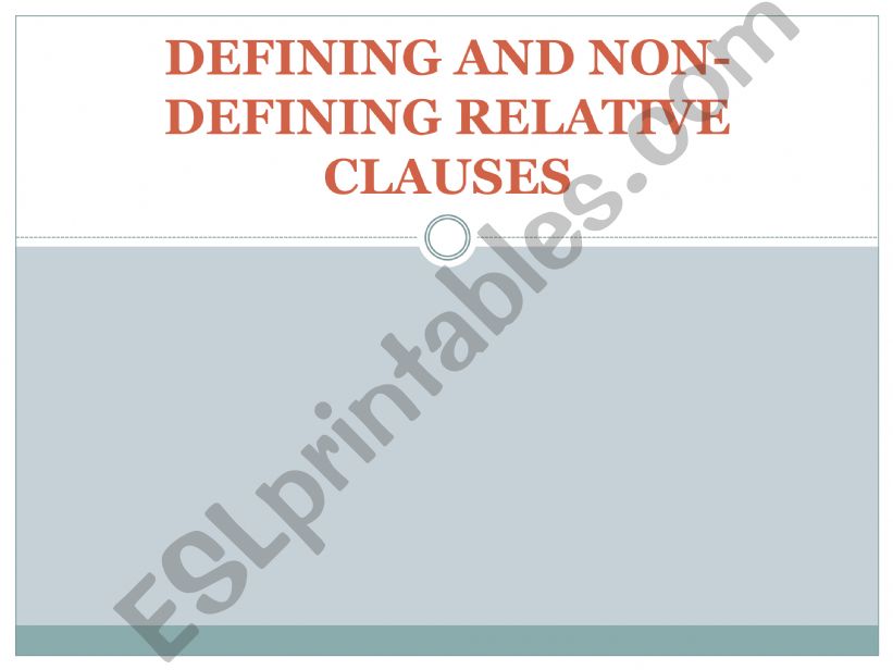 Definining or non-defining relative clause