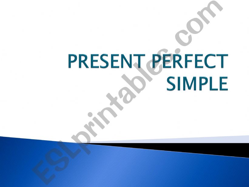 Present perfect powerpoint