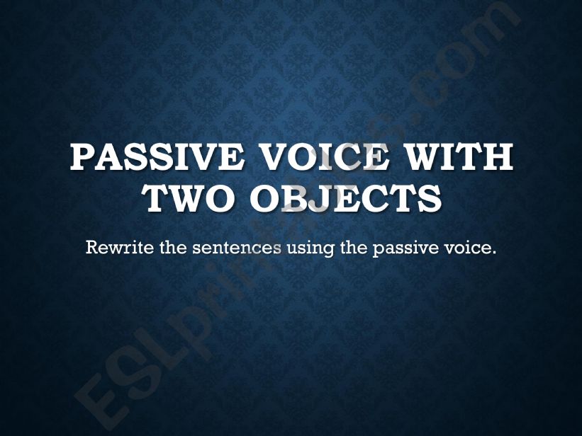 Passives with verbs with two objects