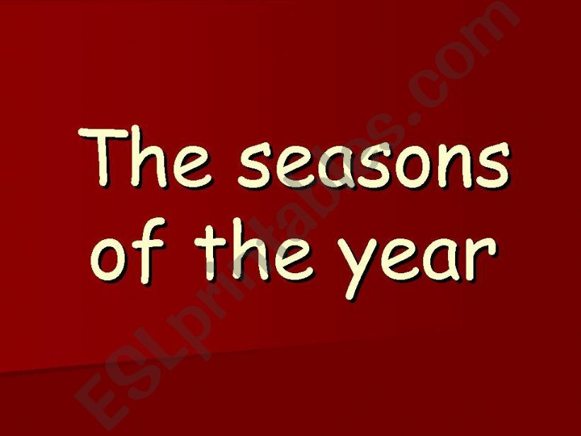 Seasons of the year powerpoint