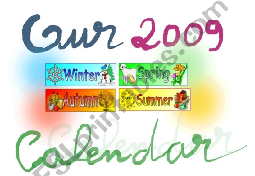 Our 2009 Calendar front page powerpoint